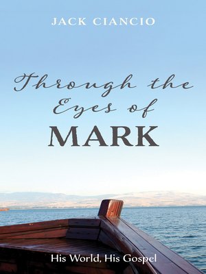 cover image of Through the Eyes of Mark